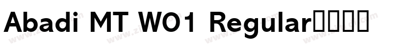 Abadi MT W01 Regular字体转换